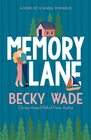 Memory Lane: A Sweet "Heroine Saves Hero" Romance (Sons of Scandal)
