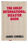 The Great International Disaster Book