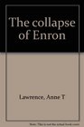 The collapse of Enron