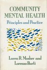 Community Mental Health Principles and Practice
