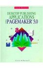 Desktop Publishing Applications Using Pagemaker 50
