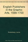 English Publishers in the Graphic Arts 15991700