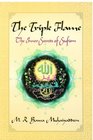 The Triple Flame The Inner Secrets of Sufism