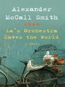 La's Orchestra Saves the World (Wheeler Large Print Book Series)