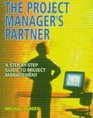 The Project Manager's Partner