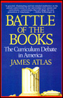 Battle of the Books The Curriculum Debate in America