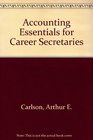 Accounting Essentials for Career Secretaries