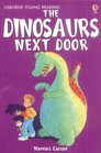 The Dinosaur Next Door