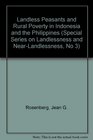 Landless Peasants and Rural Poverty in Indonesia and the Philippines