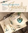 Beading VintageStyle Jewelry Easy Projects with Elegant Heirloom Appeal