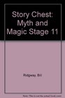 Story Chest Myth and Magic Stage 11