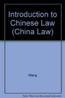 Introduction to Chinese Law