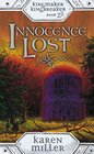 Innocence Lost (Kingmaker, Kingbreaker, Bk 2) (aka Awakened Mage)