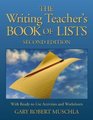 The Writing Teacher's Book of Lists with Ready-to-Use Activities and Worksheets , 2nd Edition