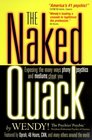 The Naked Quack Exposing the Many Ways Phony Psychics  Mediums Cheat You
