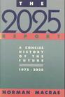 2025 Report A Concise History of the Future 19752025