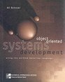 Object Oriented Systems Development