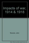 IMPACTS OF WAR 1914  1918