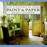 Paint  Paper The Pleasures of Home