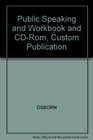 Public Speaking and Workbook and CDRom Custom Publication