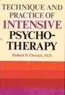 The Technique and Practice of Intensive Psychotherapy