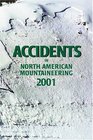 Accidents in North American Mountaineering 2001 Issue 54