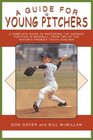 A Guide for Young Pitchers