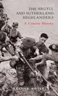 The Argyll and Sutherland Highlanders A Concise History