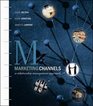 Marketing Channels a Relationship Management Approach