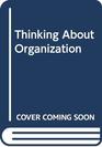 Thinking about organization