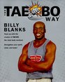 The TaeBo Way