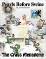 The Crass Menagerie: A Pearls Before Swine Treasury