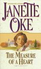 The Measure of a Heart (Women of the West Series (Paper))