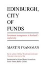 Edinburgh City of Funds Investment management in Scotland's capital city