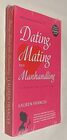 Dating Mating and Manhandling  The Ornithologial Guide to Men