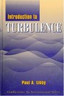 An Introduction To Turbulence