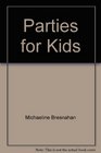 Parties for Kids