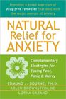 Natural Relief for Anxiety Complementary Strategies for Easing Fear Panic  Worry