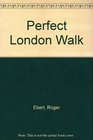 Perfect London Walk