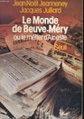 Le Monde de BeuveMery Ou Le metier d'Alceste