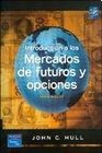 Introduccion a los Mercados de Futuros y Opciones 6/ed