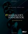 IT Manager's Handbook The Business Edition