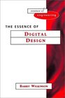 The Essence of Digital Design