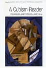 A Cubism Reader Documents and Criticism 19061914