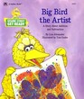 Big Bird The Artist