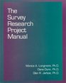 Survey Research Project Manual