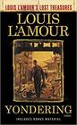 Yondering (Louis L\'Amour\'s Lost Treasures): Stories