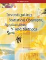 Investigating Statistical Concepts Applications and Methods Preliminary Edition