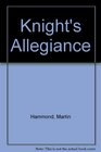 Knight's Allegiance
