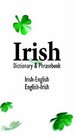 Irish/English English/Irish Dictionary and Phrasebook